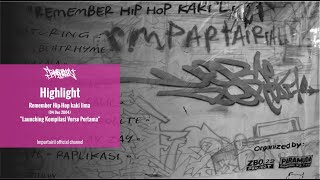 HIGHLIGHT Remember hip-hop kaki lima 'Launching kompilasi verse pertama'