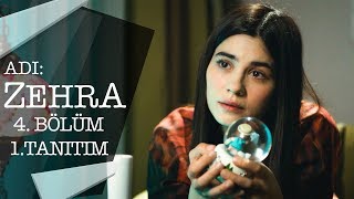 Adı: Zehra - 4. - 1.Tanıtım