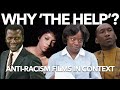 Why THE HELP?