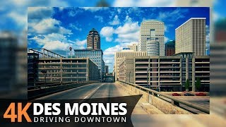 Des Moines 4K60fps - Driving Downtown - Iowa, USA