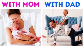 MOMS VS DADS