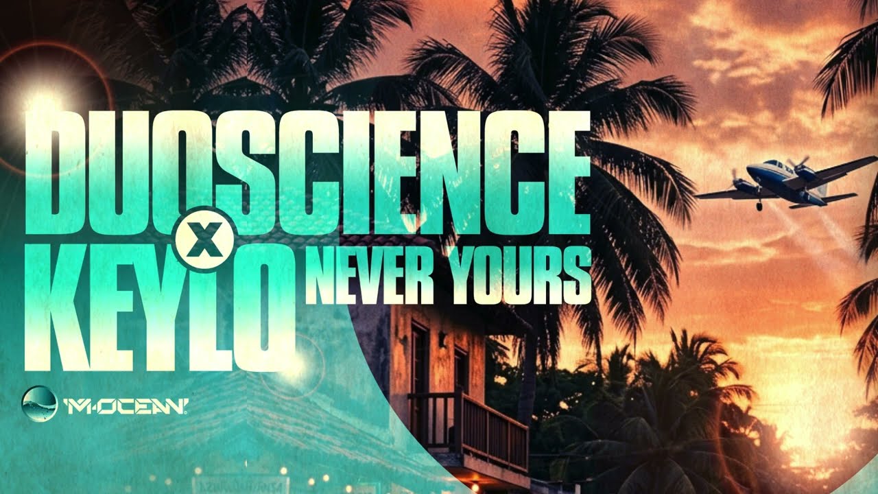Watch Duoscience & Keylo Never Yours on YouTube Watch Duoscience & Keylo Never Yours on YouTube