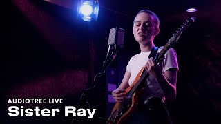 Sister Ray - Visions | Audiotree Live