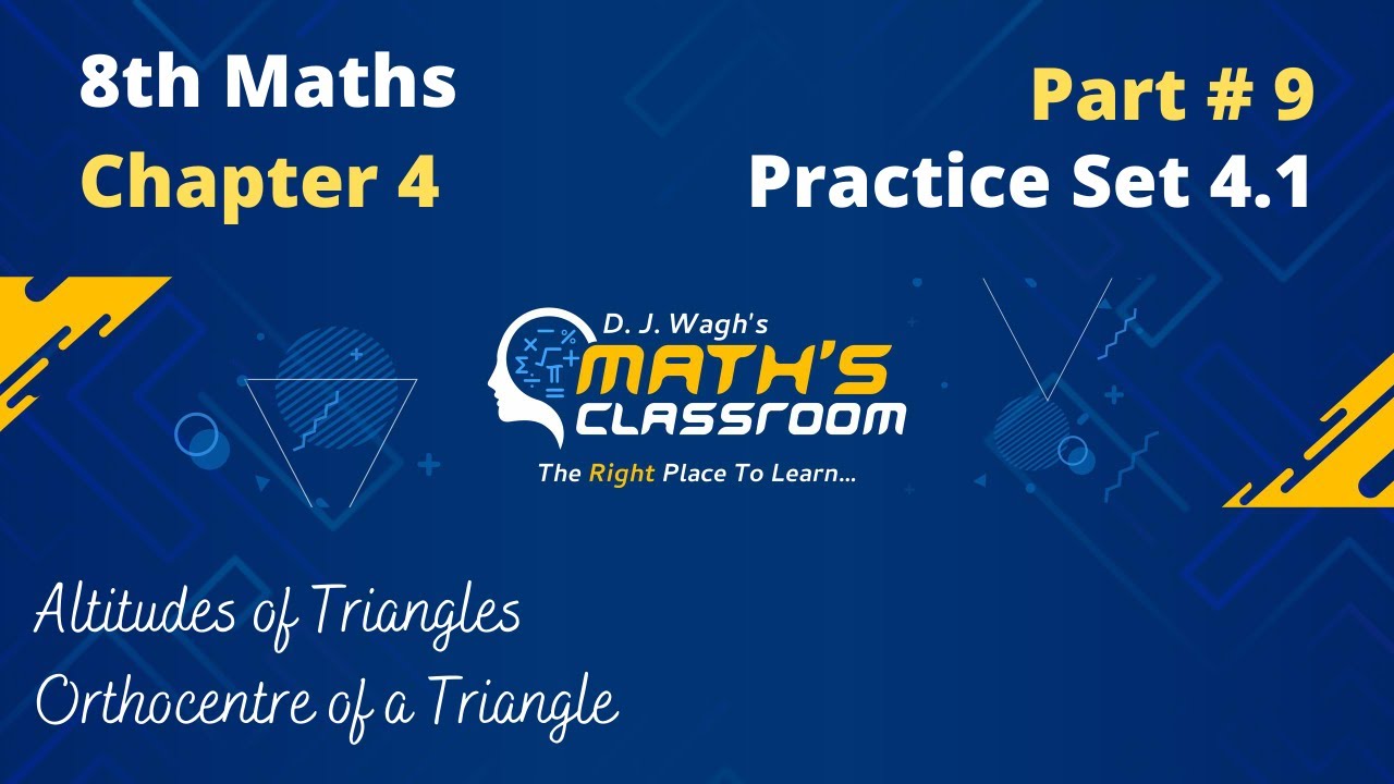 8th Maths | Practice Set 4.1(I) | Chapter 4 Altitudes and Medians of a ...