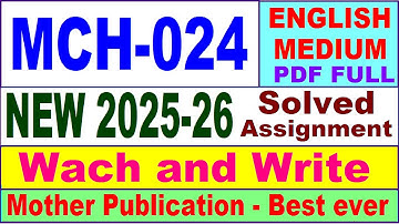 MCH 024 solved assignment 2025-26 in English || mch 024 solved assignment 2026 || ignou mch24