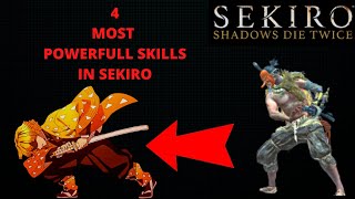 Sekiro -  4 Most *OP* Skills