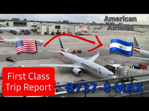 American B737 MAX 8 First Class Trip Report | Miami(MIA) - San Salvador(SAL) Chapter 2 |4K|