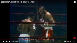 BOB FOSTER v DICK TIGER (KO 4) MAY 24th 1968