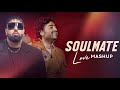 Soulmate Love Mashup ft. Arijit Singh & Badshah | Soulful Love Mashup by Saksham Vibes