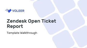 Zendesk Open Ticket Report (Template Walkthrough)