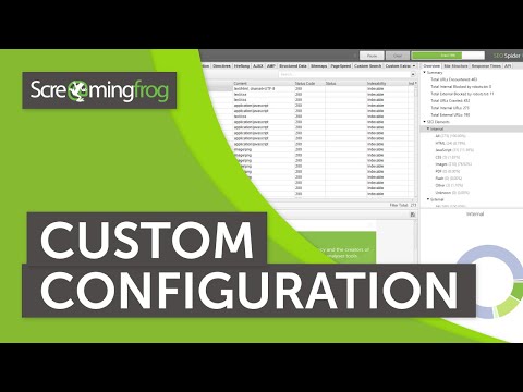 Custom Configuration Guide - Screaming Frog SEO Spider