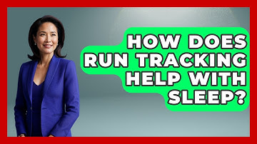 How Does Run Tracking Help With Sleep? - Running Beyond Limits
