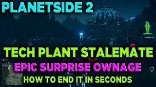 How to end a Tech Plant stalemate in seconds in Planetside 2 with epic ownage (surprise mode) screenshot 1