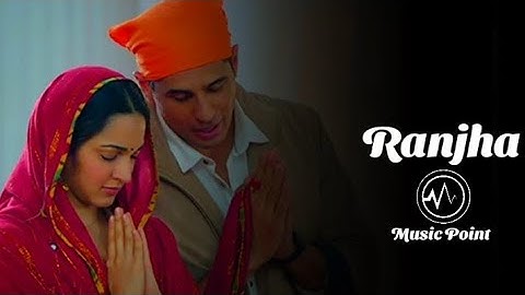 Ranjha – Official Video | Shershaah | Sidharth–Kiara | B Praak | Jasleen Royal | Romy | Anvita Dutt