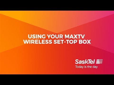 SaskTel Support - using your maxTV Wireless Set-top Box