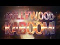 Bollywood kaboom  official trailer  opera skaala  shava