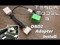 Tesla Model 3 - OBD2 Adapter Install (old, see new version)