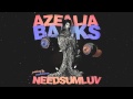 Miniature de la vidéo de la chanson Needsumluv
