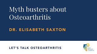 Osteoarthritis Mythbusting | A Lively Discussion | Pain AB Let's Talk