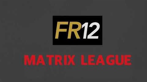 FR12 MATRIX LEAGUE