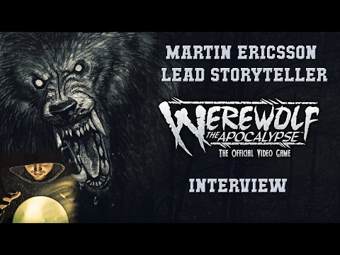 Werewolf the Apocalypse Earthblood! interview with White Wolf Lead Storyteller Martin Ericsson.