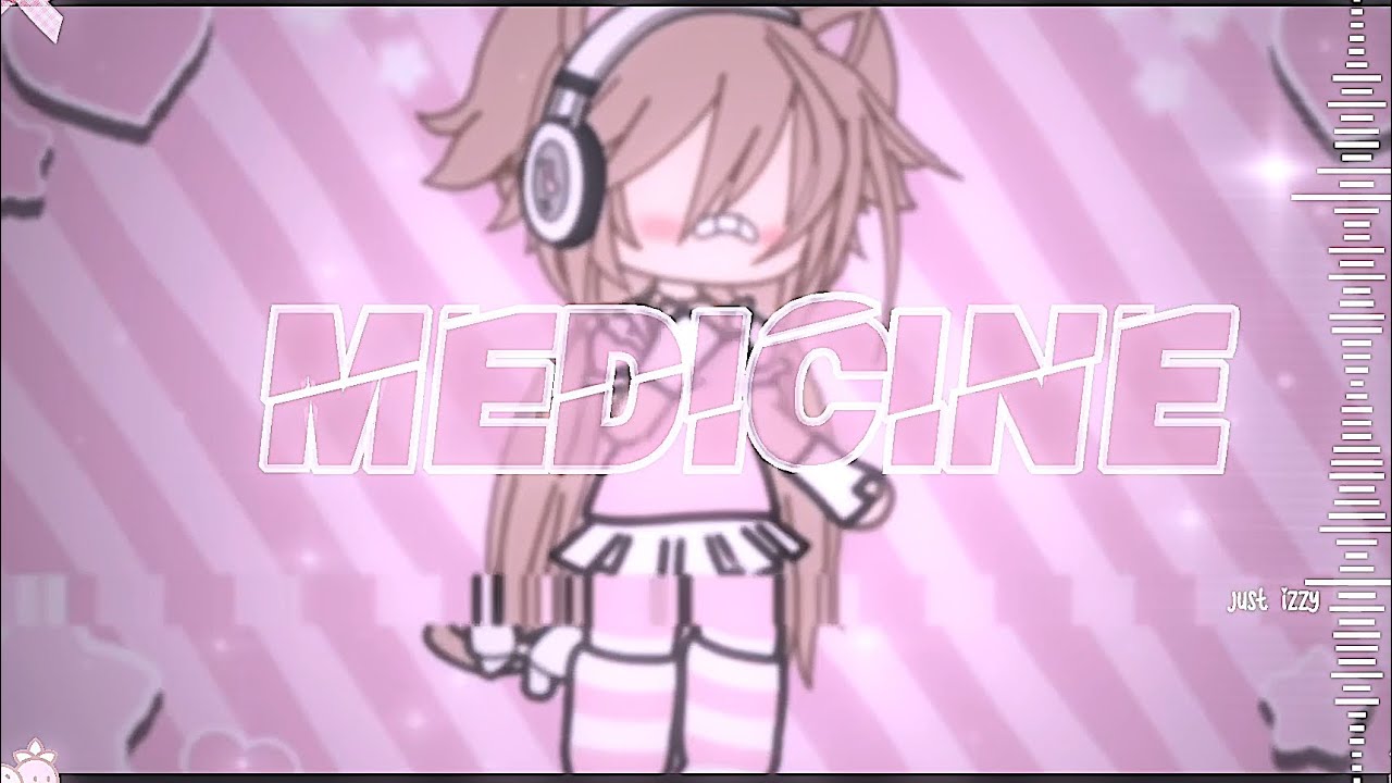 medicine meme 💗🎧 gacha life YouTube
