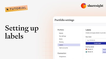 How to set up and use labels for your investments