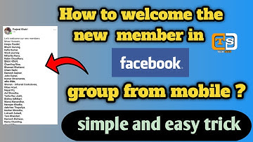 How to welcome new member in facebook group | from mobile | simple trick | Tech solti