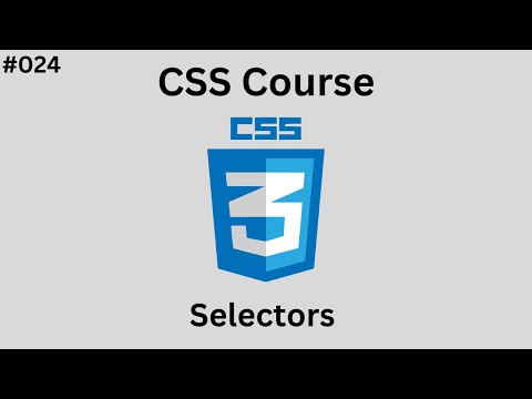 درس 024# - شرح ال Selectors في ال CSS  | [ كورس CSS ]