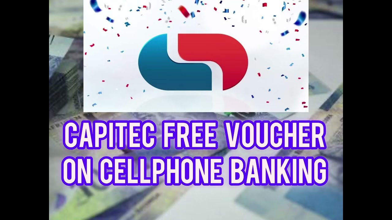 Free Voucher on Capitec Cellphone banking