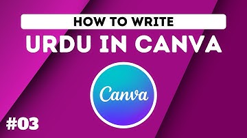 How to install and write Urdu in Canva - Urdu Keyboard and Urdu Fonts Guide