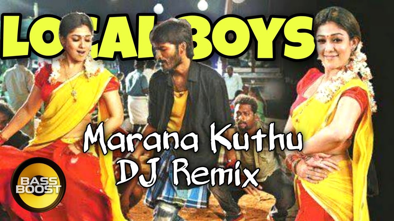 Local Boys DJ Remix Song  Marana kuthu DJ Tamil remix song  Use Headphones