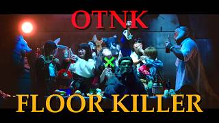 【BiSH】OTNK KiLLER【梅田サイファー】