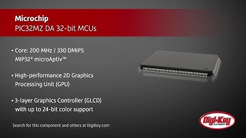 Microchip PIC32MZ DA Series MCUs | Digi-Key Daily