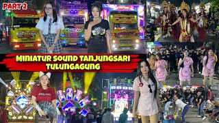 PAWAI MINIATUR SOUND TANJUNGSARI BOYOLANGU TULUNGAGUNG PART 2 || kwt audio, ramona audio, wag audio 