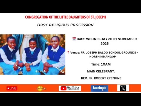 26 11 2025 CAPUCHIN TV LIVE RELIGIOUS VOWS LITTLE DAUGHTERS OF ST JOSEPH KINANGOP