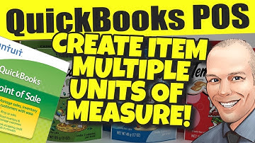 QuickBooks POS - Create Item With Multiple Units Of Measure