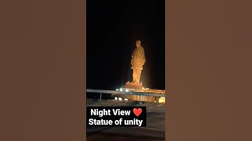 Night View of Statue of unity #nightview #viral