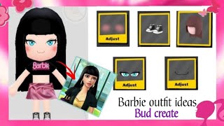 Bud Create Barbie Outfits Bud Create Update Bud Create Game