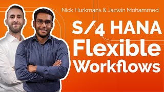 SAP S/4HANA Flexible Workflows Explained