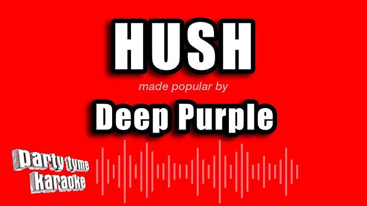 Hush Karaoke version - Karaoke performance video thumbnail