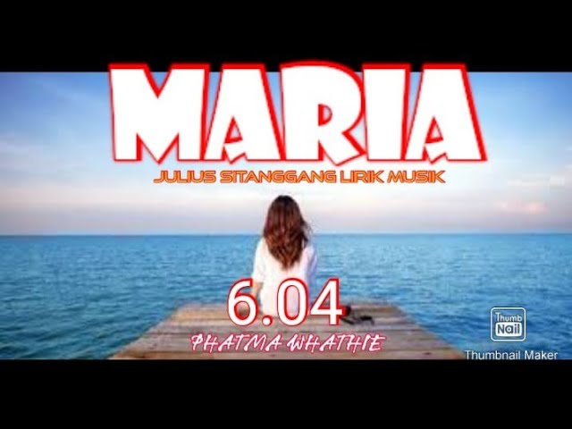 Maria ~ Julius Sitanggang, lirik lagu class=