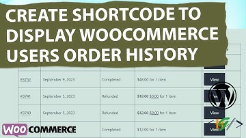 How to Create Shortcode for Displaying WooCommerce Users Order History on any Page in WordPress