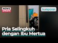 Viral, Seorang Suami Selingkuh dengan Mertua