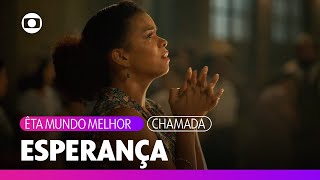 Dita Confia Em Candinho, Mas Desafio De Salvar Samir Do Fogo É Grande Êta Mundo Melhor Tv Globo