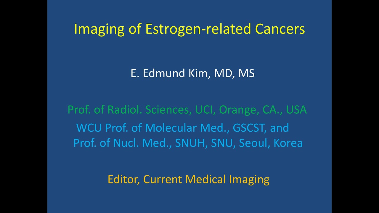 [2020 2nd Semester] Imaging in the management of estrogen-related tumors