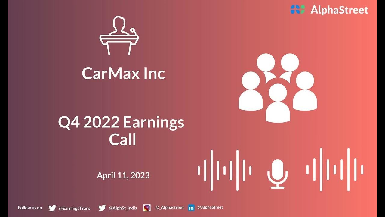 CarMax Inc Q4 2022 Earnings Call YouTube