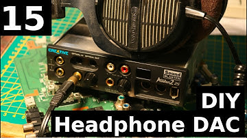 PEV 15: DIY USB headphone DAC from a SoundBlaster Audigy 2 front panel