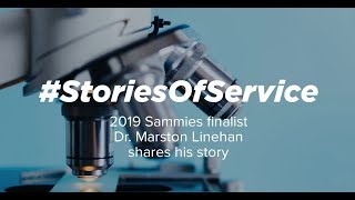 Dr. Marston Linehan shares his story for #Sammies2019