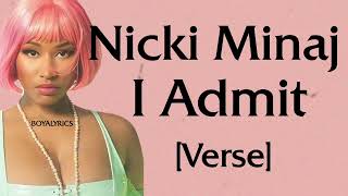 Nicki Minaj - I Admit Verse - Lyrics Nba Better